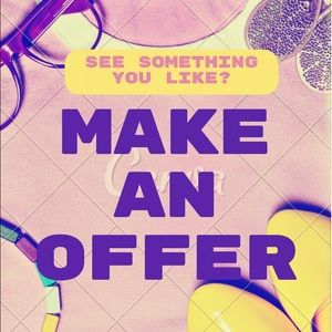 Make me a offer. I’m happy to consider all offers.